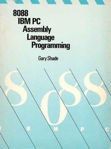 8088/IBM PC Assembly Language Programming