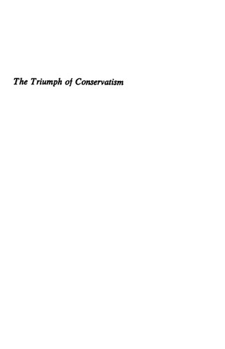 The Triumph of Conservatism: A Reinterpretation of American History, 1900–1916