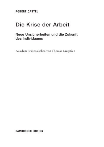 Die Krise der Arbeit: Neue Unsicherheiten und die Zukunft des Individuums