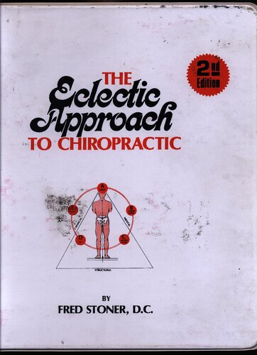 The Eclectic Approach to Chiropractic