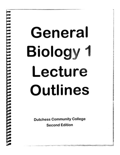 General Biology 1 BIO105 Lecture Outlines