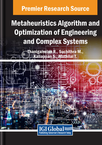Metaheuristics Algorithm and Optimization of Engineering and Complex Systems