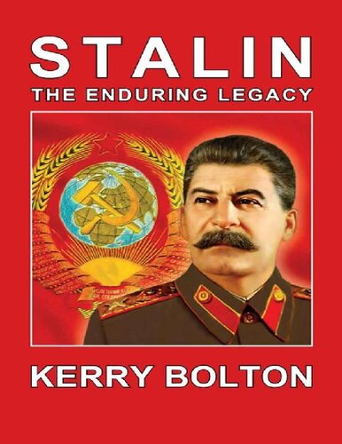 Stalin: The Enduring Legacy
