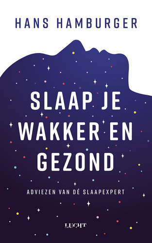 Slaap je wakker en gezond