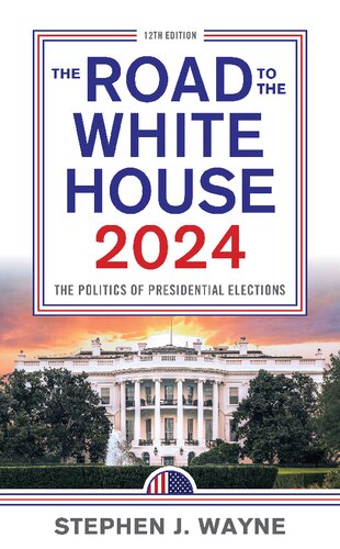 The Road to the White House 2024