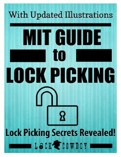 MIT Guide To Lock Picking: August 1991 Revision
