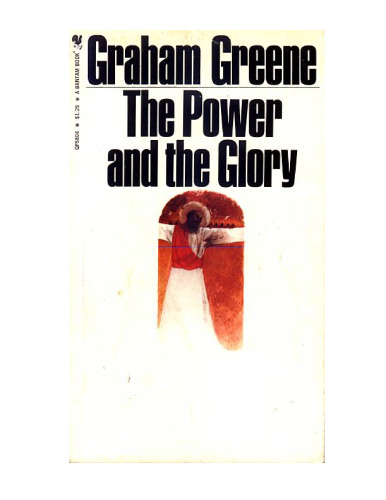 The Power and the Glory (Penguin Classics)