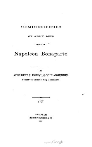 Reminiscences of Army Life Under Napoleon Bonaparte