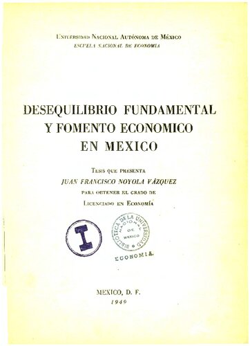 Desequilibrio Fundamental y Fomento Económico en México