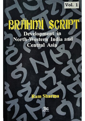 Brahmi Script Development in North-Western India and Central Asia