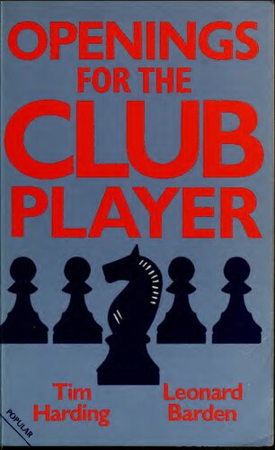 Openings for the Club Player (Batsford Chess Books)