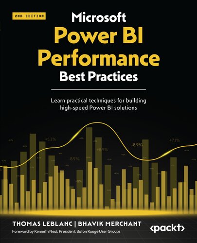 Microsoft Power BI Performance Best Practices - Second Edition: Learn Practical Techniques for Building High-speed Power BI Solutions