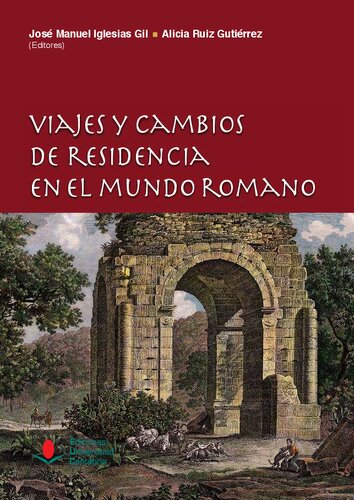 Viajes y cambios de residencia en el mundo romano