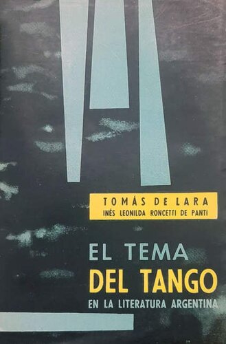 El tema del tango en la literatura argentina