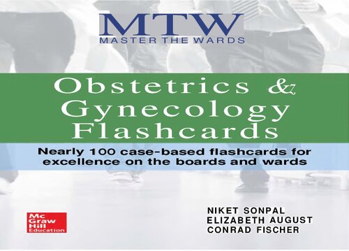 Master the Wards - Obstetrics and Gynecology Flashcards (Jul 3, 2017)_(0071834109)_(McGraw Hill)