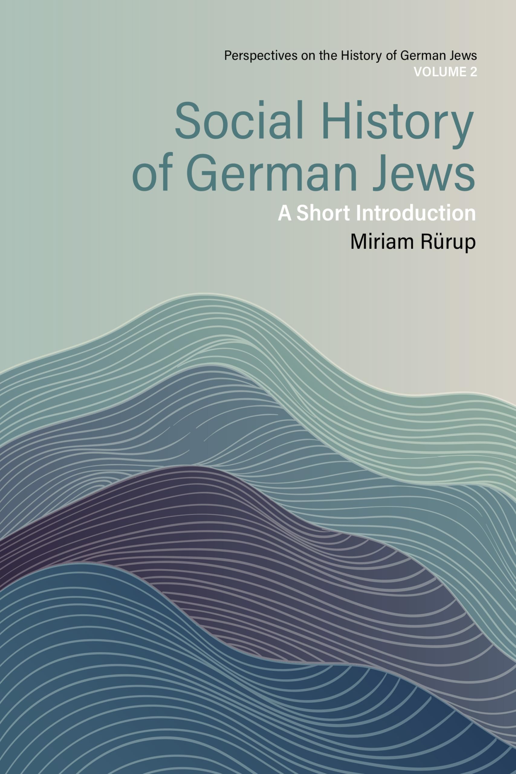 Social History of German Jews: A Short Introduction
