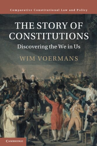 The Story of Constitutions (Comparative Constitutional Law and Policy)