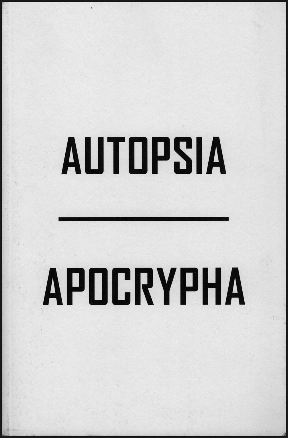 Autopsia Apocrypha