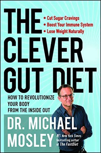 The Clever Guts Diet