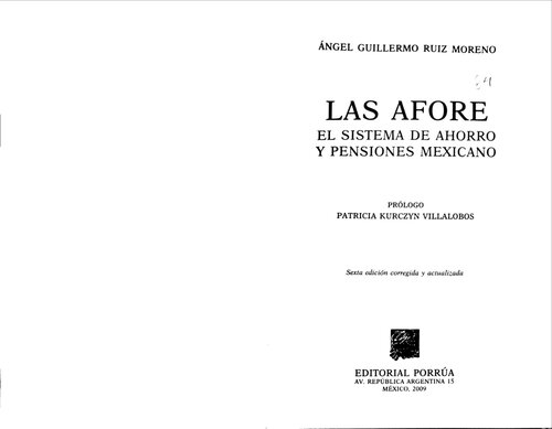 Las AFORE. El sistema de ahorro y pensiones mexicano