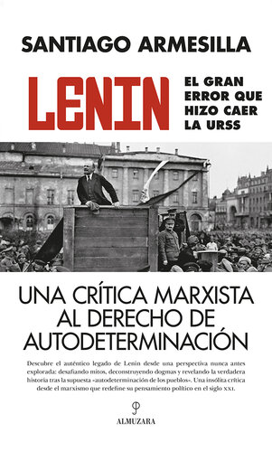 Lenin: El gran error que hizo caer la URSS