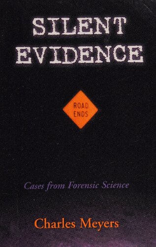 Silent Evidence: Firearms Forensic Ballistics and Toolmarks: Cases from Forensic Science