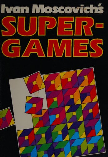 Ivan Moscovich's Super-Games