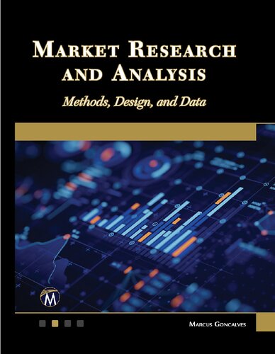 Market Research and Analysis: Methods, Design, and Data