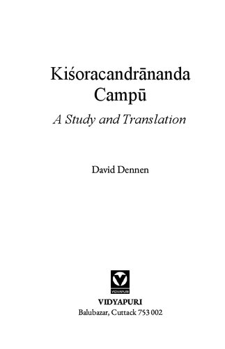 Kiśoracandrānanda Campū: A Study and Translation