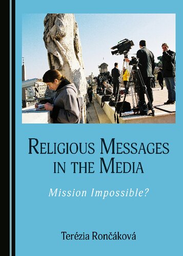 Religious Messages in the Media: Mission Impossible?