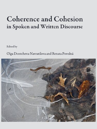 Coherence and Cohesion in Spoken and Written Discourse