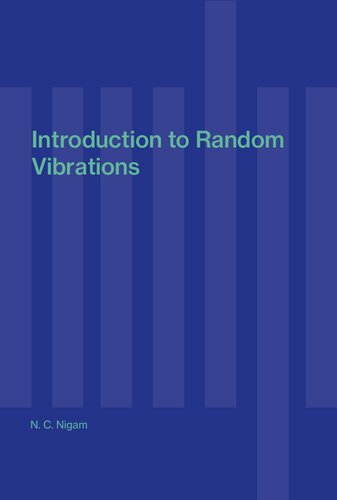 Introduction to Random Vibrations