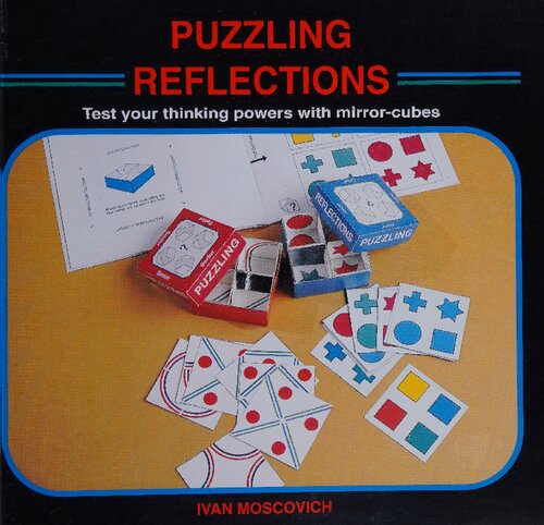 Puzzling Reflections: Test Your Thinking Powers With Mirror-Cubes