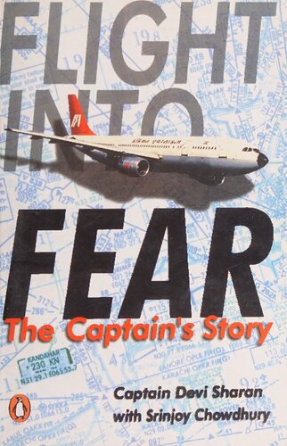 Flight into Fear: The Captain’s Story