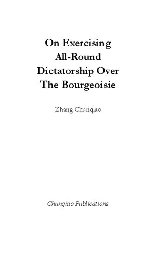 On Exercising All-Round Dictatorship Over The Bourgeoisie
