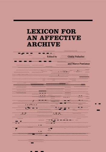 Lexicon for an Affective Archive