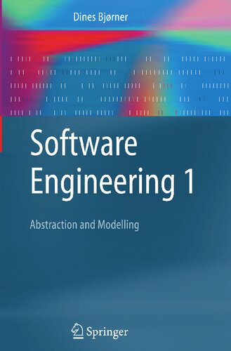Software Engineering 1: Abstraction and Modelling (Texts in Theoretical Computer Science. An EATCS Series)