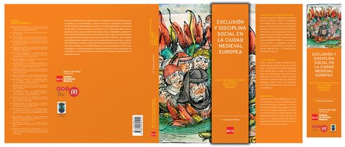 Exclusión y disciplina social en la ciudad medieval europea