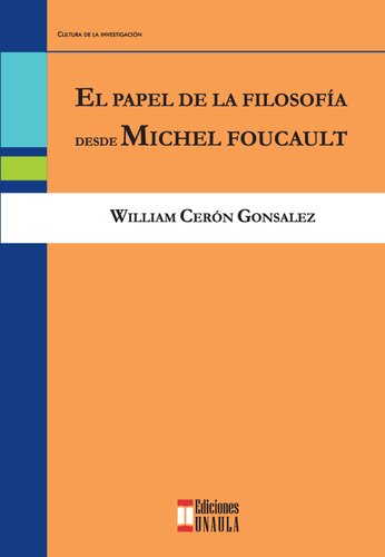 El papel de la filosofía desde Michel Foucault