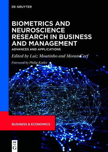 Biometrics and Neuroscience Research in Business and Management