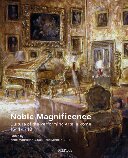 Noble Magnificence: Culture of the Performing Arts in Rome 1644-1740