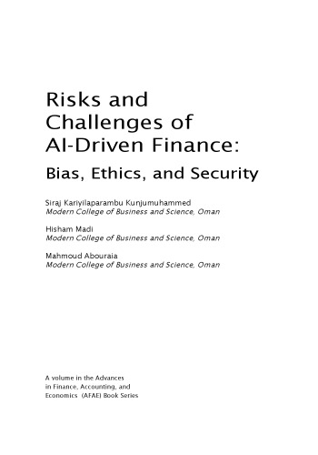 Risks and Challenges of AI-Driven Finance: Bias, Ethics, and Security