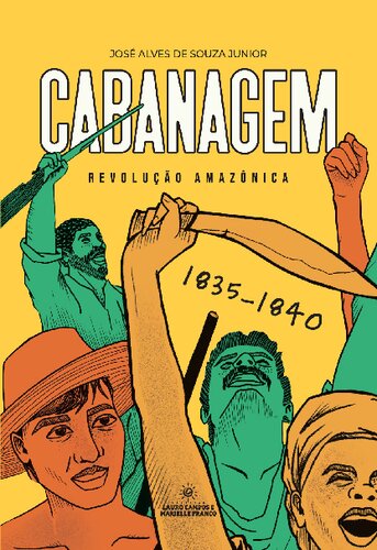 Cabanagem  revolução amazônica  1835 1840