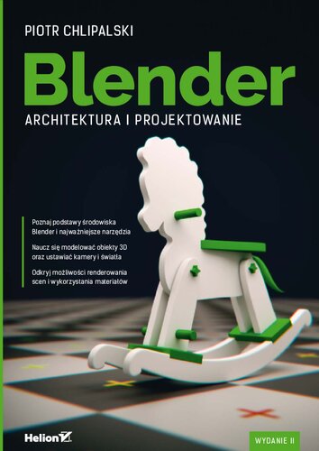 Blender. Architektura i projektowanie. Wydanie II