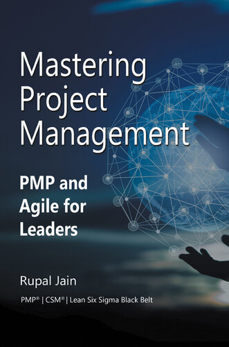 Mastering Project Management: Pmp and Agile for Leaders