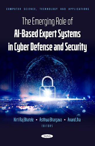Emerging Role of AI Based Expert Systems in Cyber Defense and Security
