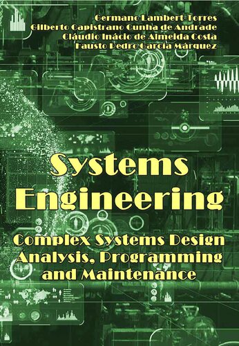 Systems Engineering - Design, Analysis, Programming, and Maintenance of Complex Systems (Industrial Engineering and Management)
