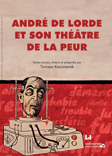 André de lorde et son théâtre de la peur