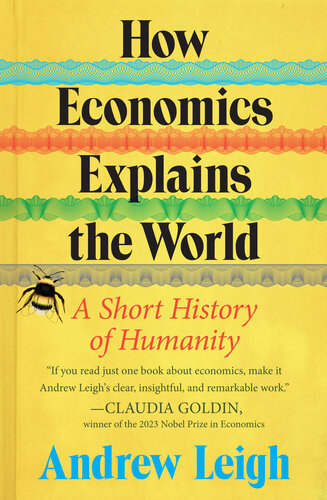 How Economics Explains the World