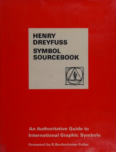 Symbol Sourcebook: An Authoritative Guide to International Graphic Symbols